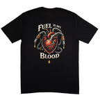 Fuel Is My Blood Tee