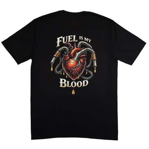 Fuel Is My Blood Tee